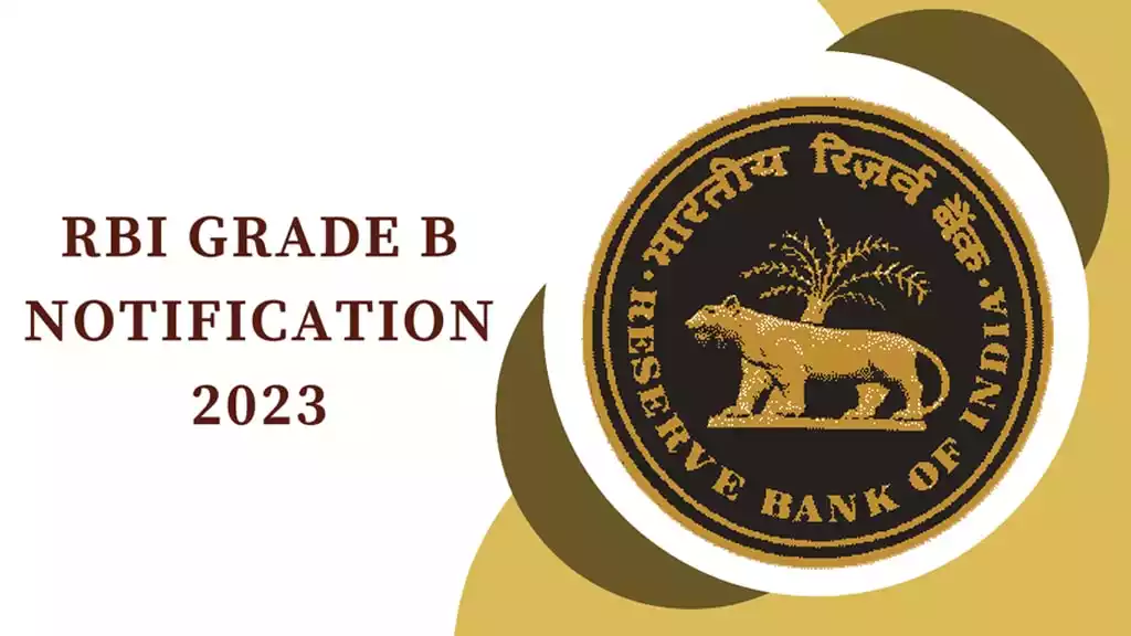 RBI Grade B notification 2023 – A Detailed Information
